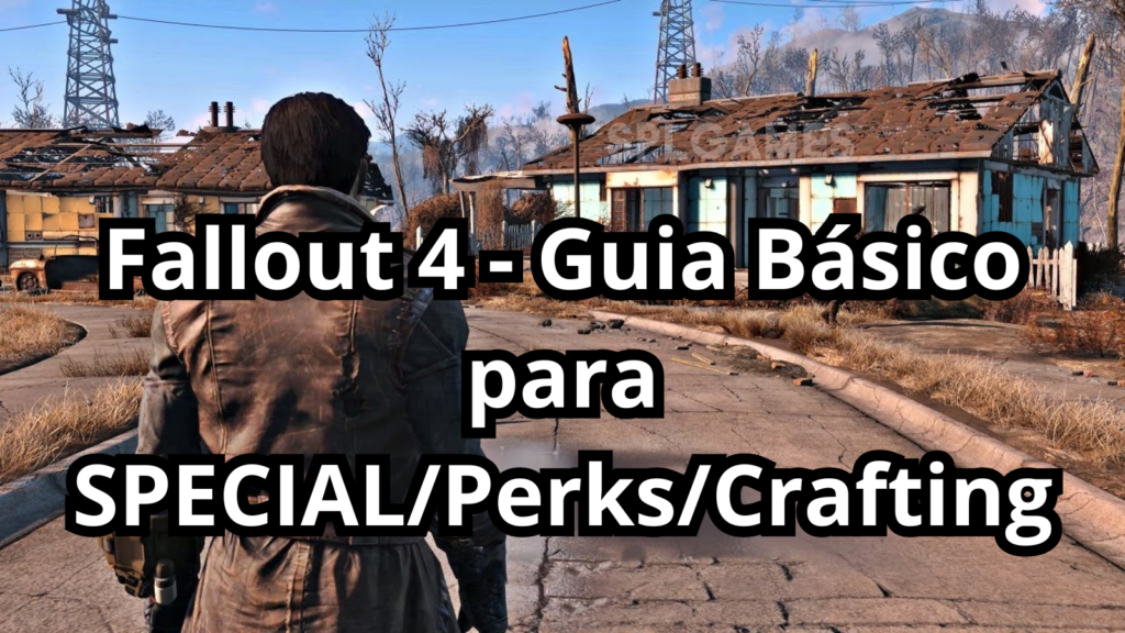 Foto de capa do post com o titulo Fallout 4 - Guia Básico para SPECIAL Perks Crafting