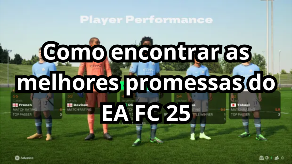 Como encontrar as melhores promessas do EA FC 25